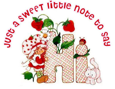 Just A Sweet Little Note To Say Hi 