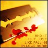 And It Felt Just Like Falling In Love Again