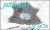 Just Thinking Of You Teddy Bear