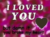 I Loved You