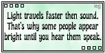 People Bright Until You Hear Them Speak