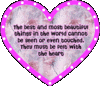 The Best And Most Beautiful Things In The World Cannot Be Seen Or Even Touched