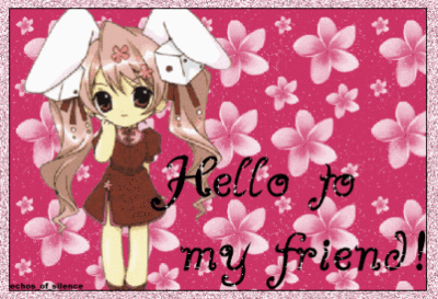 Hello To My Friend