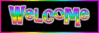 Welcome Rainbow Glowing