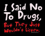 I Said No To Drugs