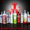 I'm Gettin ***** Up! Vodka