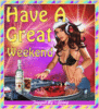 Great Weekend