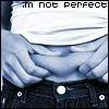 I'm Not Perfect