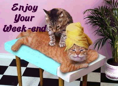 enjoy your week-end