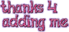 thanks 4 adding me, pink glitter text
