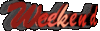 weekend, red text