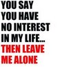 leave me alone