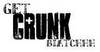 get crunk biatch