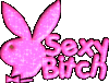 sexy bitch