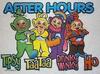 Teletubbies after hours