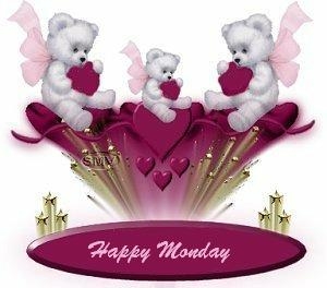 HAPPY MONDAY!