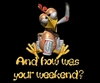 Good weekend