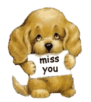 I miss you