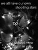 WE ALL HAVE OUR OWN SHOOTING STARS, I FOUND MINE IN YOU