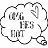 OMG hes hot