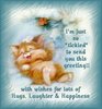I'm Just So Tickled To Send You This Greeting