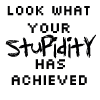 Stupidity