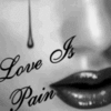 Love is a pain