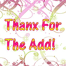Thanx For The Add