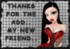 thanks for the add my new friend