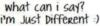I'M JUST DIFFERENT :)