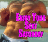 enjoy your sexy Saturday