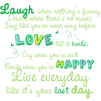 Laugh, love happy