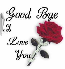 good bye i love you