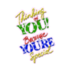 thinking of you because your special