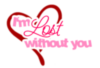 I'm lost without you