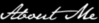 about me animation, black background, white text