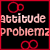 attitude problemz