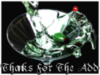 THANKS FOR THE ADD, martini