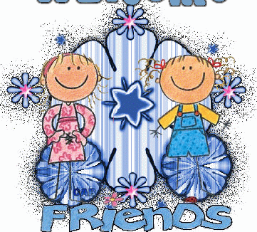 welcome friends