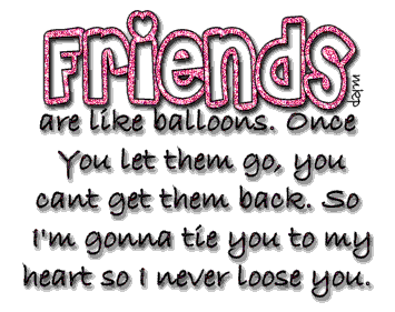 friends r like bollons