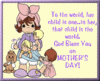 To The World Her Child Is One