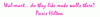 Paris Hilton Quote