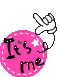 it's me