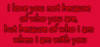 I Love You Not Because