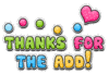 Thanks For The Add!