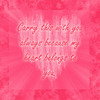 Carry This With You Always Because My Heart Belongs To You