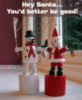 Hey Santa.... You'd Better Be Good!