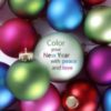 COLOR YOUR NEW YEAR WITH PEACE AND LOVE