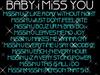 Baby I Miss You