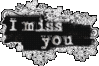 I Miss You